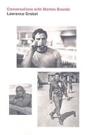 Conversations with Marlon Brando; Lawrence Grobel