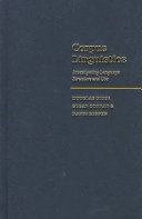 Corpus linguistics : investigating language structure and use