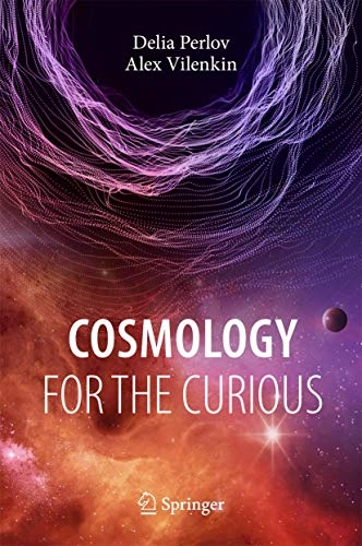Cosmology for the curious; Delia Perlov; 2017