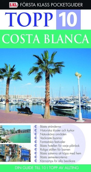 Costa Blanca; Mary-Ann Gallagher, Lena Andersson; 2008