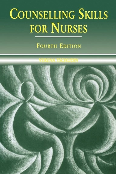 Counselling skills for nurses; Verena Tschudin; 1995