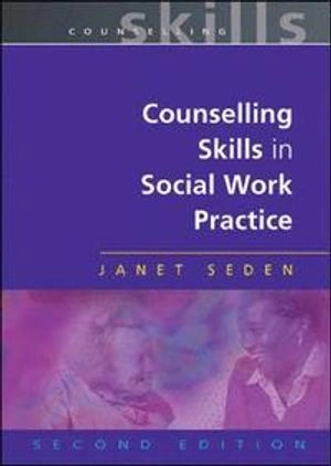 Counselling skills in social work practice