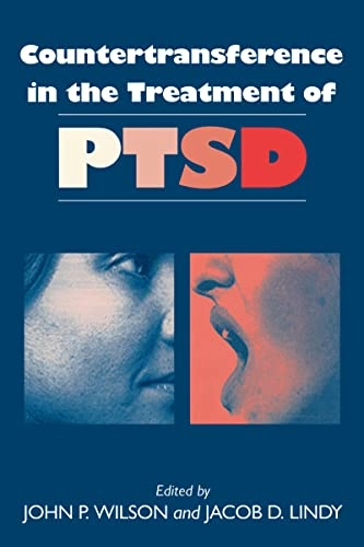 Countertransference in the treatment of PTSD; John P. Wilson, Jacob D. Lindy; 1994