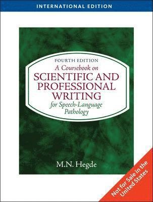 Coursebook on Scientific and Professional Writing; M N Hegde; 2009