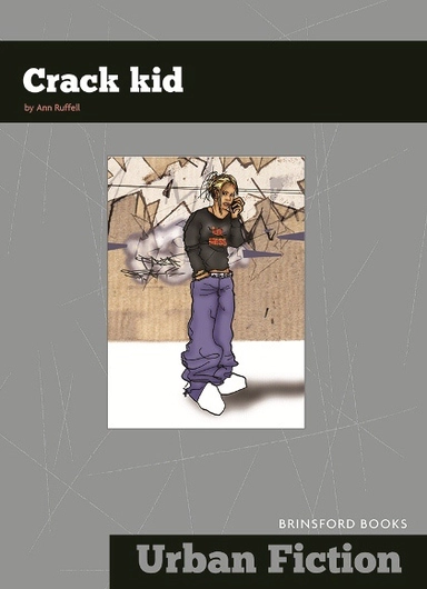 Crack kid; Ann Ruffell; 2013