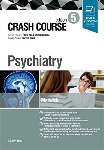Crash course psychiatry; Katie Marwick; 2019