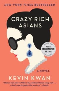 Crazy Rich Asians; Kevin Kwan; 2013