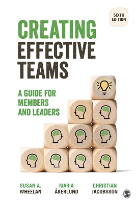 Creating Effective Teams : [electronic resource] A Guide for Members and Leaders