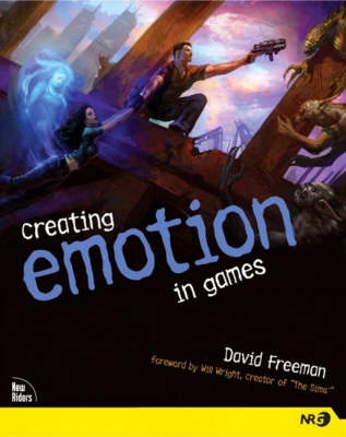 Creating emotion in games : the craft and art of emotioneering; David Freeman; 2003