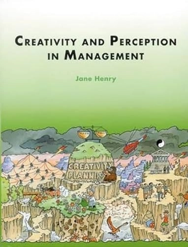 Creativity and perception in management; Jane Henry; 2001
