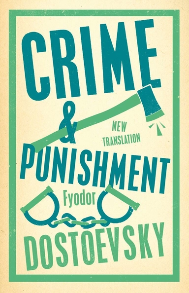 Crime and punishment; Fjodor Dostojevskij, C. Roger S. Cockrell; 2022