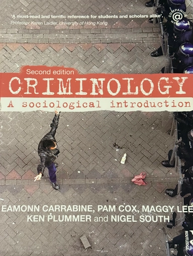 Criminology : a sociological introduction