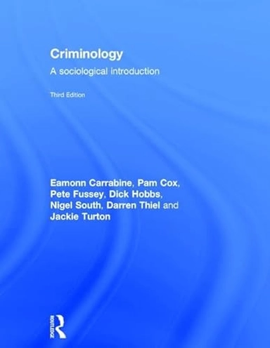 Criminology : a sociological introduction