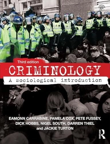 Criminology : a sociological introduction