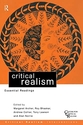 Critical realism : essential readings