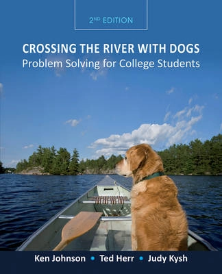 Crossing the River with Dogs; Johnson, Ken, Herr, Ted, Kysh, Judy; 2012