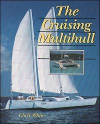 Cruising multihull; Chris White; 1996