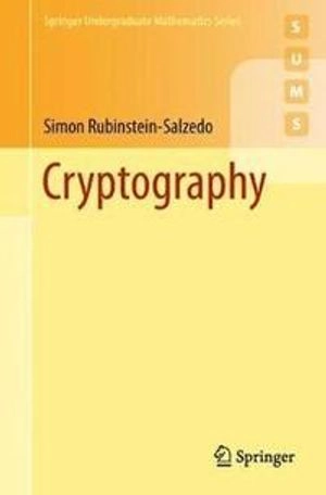 Cryptography; Simon. Rubinstein-Salzedo; 2018