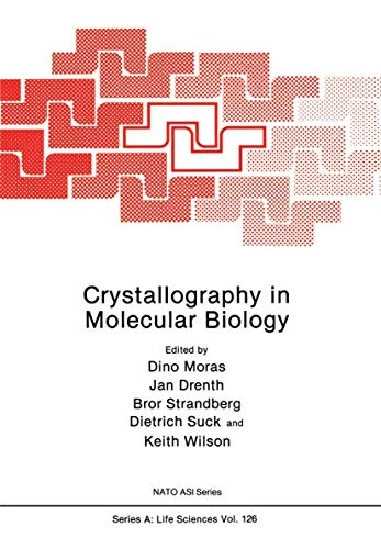 Crystallography in Molecular BiologyVolym 126 av NATO ASI series: Life sciences, NATO., ISSN 0258-1213Volym 126 av NATO advanced science institutes series: Life sciencesVolym 126 av Nato Science Series A:[NATO ASI series, NATO.