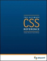 CSS: The Ultimate Reference