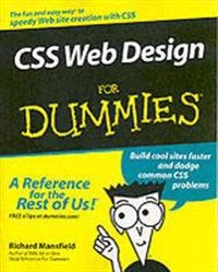 CSS Web Design For Dummies; Richard Mansfield; 2005