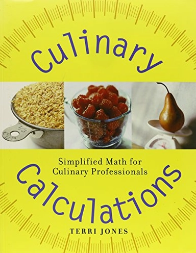 Culinary Calculations 1st Edition with Fundamentals of Menu Planning