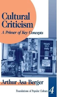 Cultural criticism : a primer of key concepts