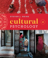 Cultural Psychology; Steven J Heine, Steven J Heine; 2020