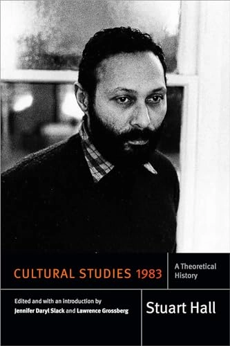 Cultural studies 1983 : a theoretical history
