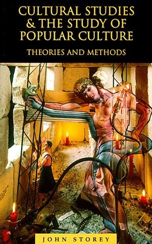 Cultural studies and the study of popular culture : theories and methods