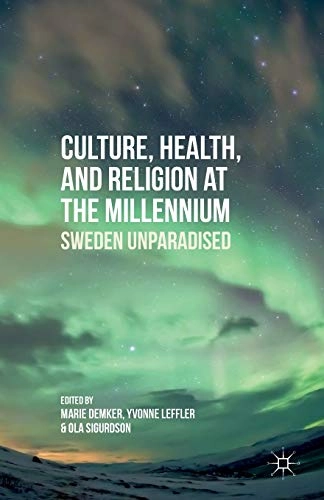 Culture, Health, and Religion at the Millennium