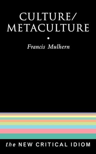 Culture/metaculture; Francis Mulhern; 2000