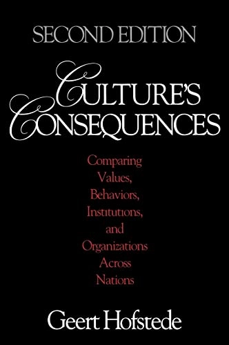 Culture's consequences : comparing values, behaviors, institutions, and organizations across nations