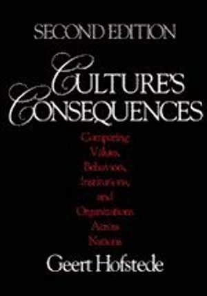 Culture's consequences : comparing values, behaviors, institutions, and organizations across nations