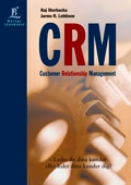 Customer Relationship Management; Kaj Storbacka, Jarmo R. Lehtinen; 2000