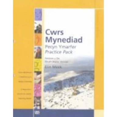 Cwrs mynediad : cwrs dechreuol i oedolion sy'n dysgu Cymraeg = a beginners' course for adults learning Welsh : pecyn ymarfer = practice pack; Elin. Meek; 2005