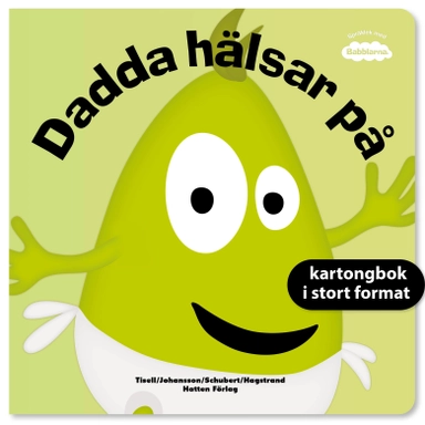 Dadda hälsar på; Anneli Tisell, Irene Johansson; 2020
