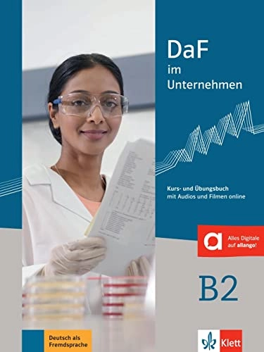 DaF im Unternehmen B2 - Kurs- und Übungsbuch mit Audios und Filmen online; Nadja Fügert, Regine Grosser, Claudia Hanke, Klaus Mautsch, Ilse Sander; 2017