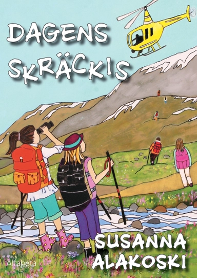 Dagens skräckis; Susanna Alakoski; 2013