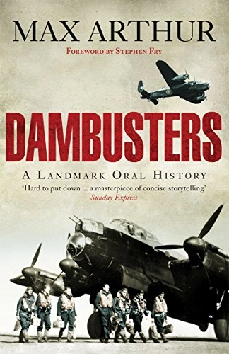 Dambusters; Max Arthur; 2009