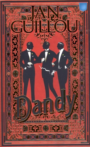 Dandy; Jan Guillou; 2013