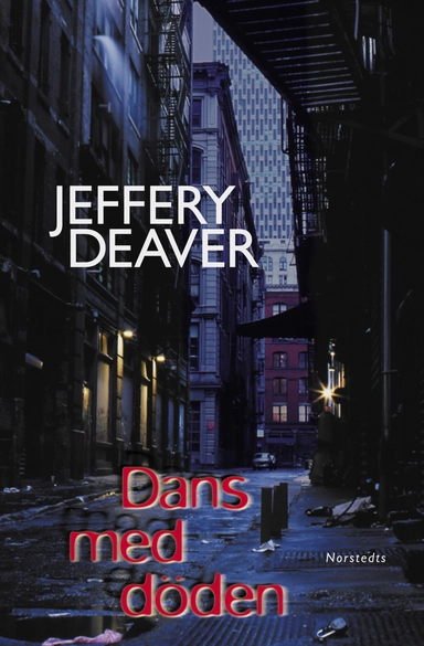 Dans med döden; Jeffery Deaver; 2000