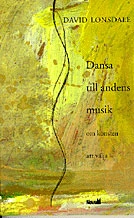 Dansa till andens musik