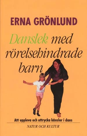 Danslek med rörelsehindrade barn : Att uppleva och uttrycka känslor i dans
