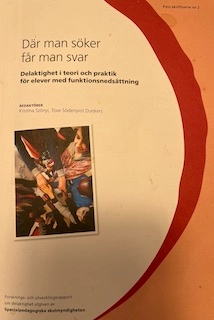 Där man söker får man svar : delaktighet i teori och praktik för elever med funktionsnedsättning