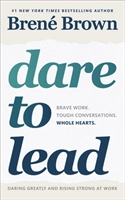 Dare to Lead; Brené Brown; 2018