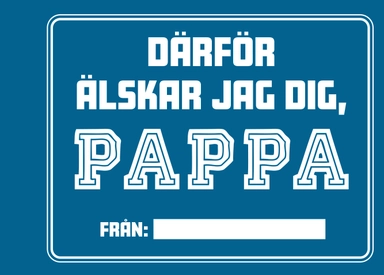 Därför älskar jag dig, pappa; Annika Meijer; 2025