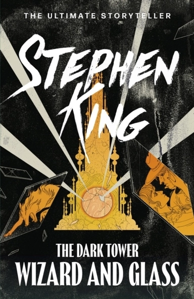 Dark tower iv: wizard and glass - (volume 4)