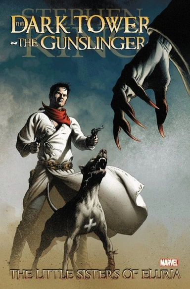 Dark tower : the gunslinger - the little sister of eluria