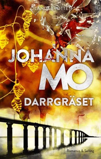 Darrgräset; Johanna Mo; 2023